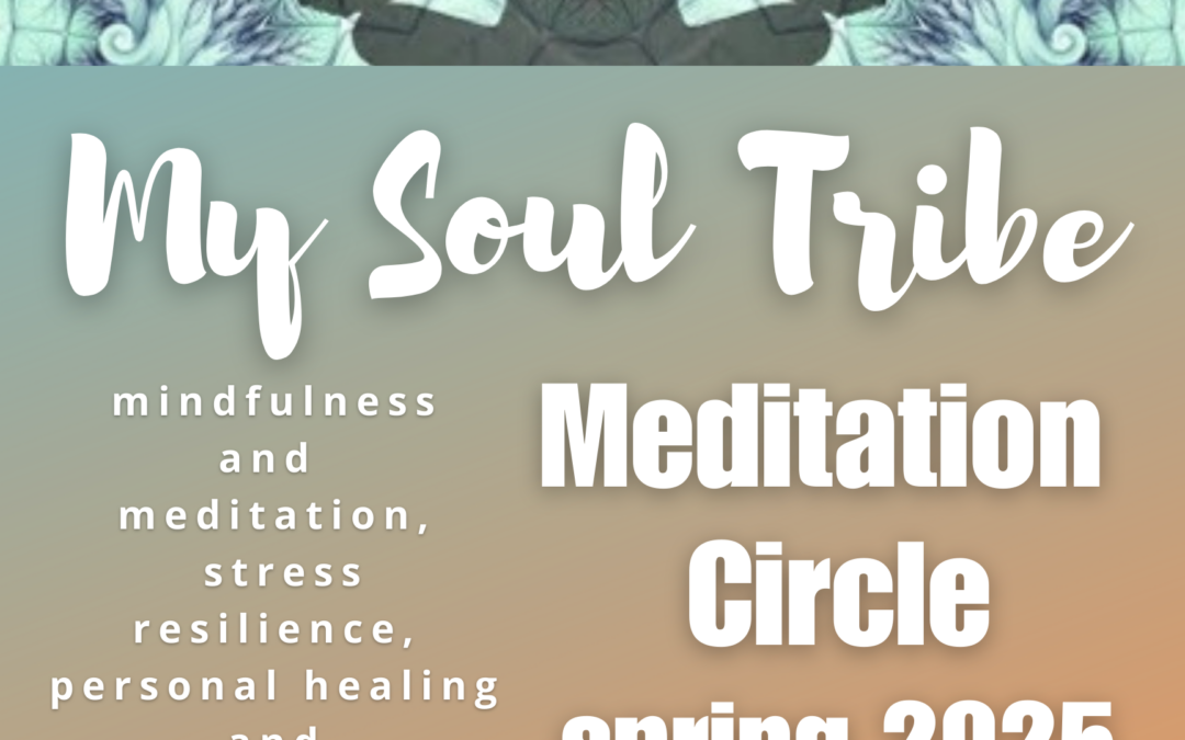 Meditation & Healing Circle. Starts in April 2025. $198 Early Bird