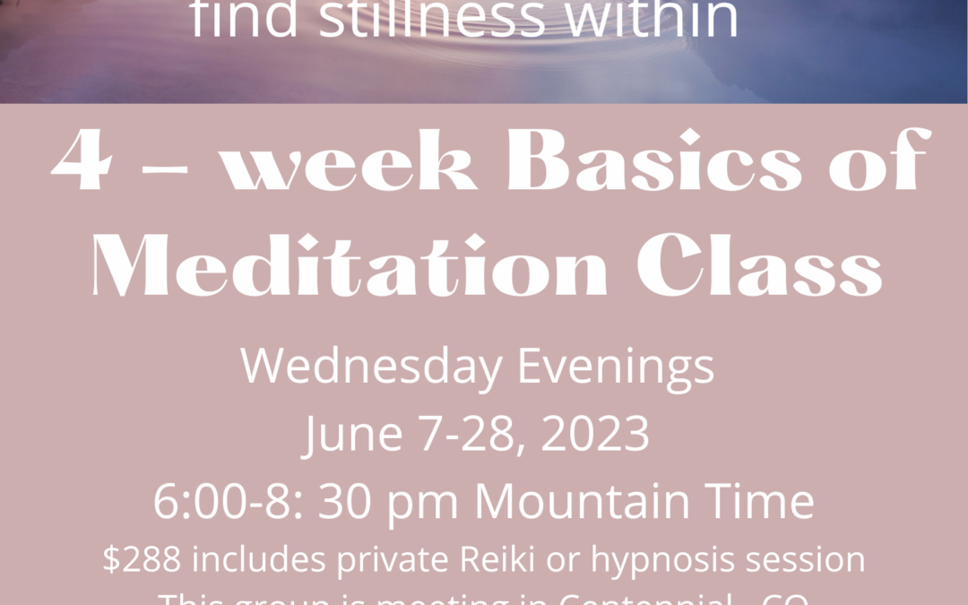 Summer Mediation Group – Wednesday evenings June 7th -28th. $288